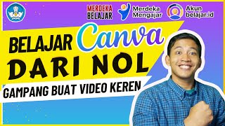 BELAJAR CANVA UNTUK PEMULA DARI NOL PART 3 - CARA VIDEO CANVA