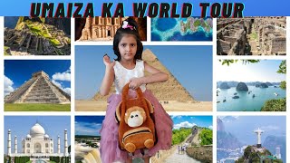 Umaiza Ka World Tour | Umaiza Chali Duniya Dekhne | Zaroon \u0026 Umaiza