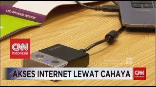 Canggih! Koneksi Internet Melalui Cahaya