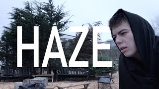 Haze - Short Film