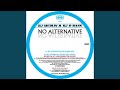 No Alternative (Energyzer Remix)