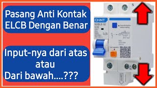 Rangkaian pemasangan anti kontak atau elcb yang benar