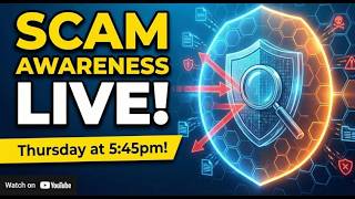 5/21/2026 - Stay Safe Online from Scammers, Recent Scams (Scam Awareness)