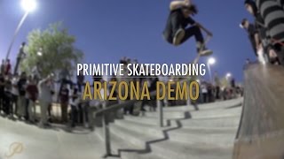 Primitive Skate Arizona Demo (Paul Rodriguez, Nick Tucker, Bastien Salabanzi, Carlos Ribeiro)