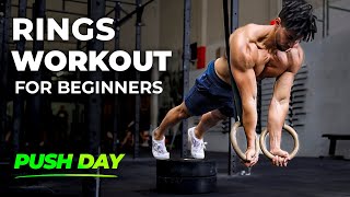 Gymnastic Rings Workout for Beginners | Best PUSH Day Exercises
