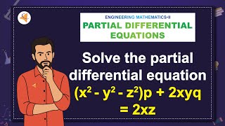 (V12-M3) (V8-R3) SAQ-2: Solve the partial differential equation (x^2-y^2-z^2 )p+2xyq=2xz