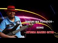 atumia maheyo gitio by kimani wa turacco