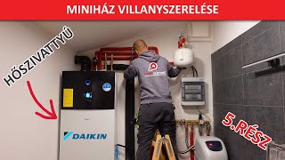 Daikin Altherma 3 hőszivattyú elektromos bekötése  (Miniház 5. rész)