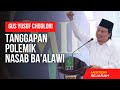 Gus Yusuf Chudlori || Polemik Nasab Ba'alawi Terbaru - Debat Nasab Terbaru - MISTERI SEJARAH