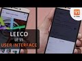 LeEco Le 1s: UI [Overview]