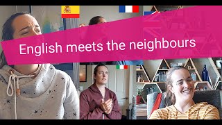 English meets the neighbours