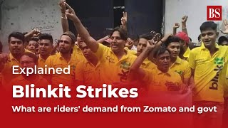 Explained | Blinkit Strikes: What are riders' demand from Zomato and Govt