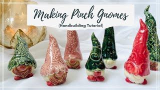 Making Pinch Gnomes with Clay (Hand-Building Tutorial)