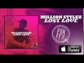 Million Stylez - Lost Love (Fix It Riddim) Full version available on iTunes