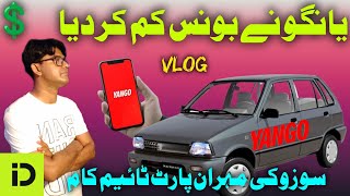 Yango ne bonus kam kar dya | Yango Indrive Vlog