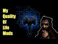 My Quality of Life Mods: Darkest Dungeon