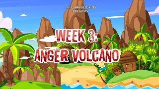 WRECKED | Week #3: Anger Volcano