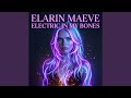 Electric in My Bones