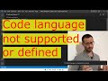 code language not supported or defined