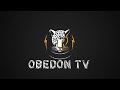 obedon Tv intro subscribe for more updates