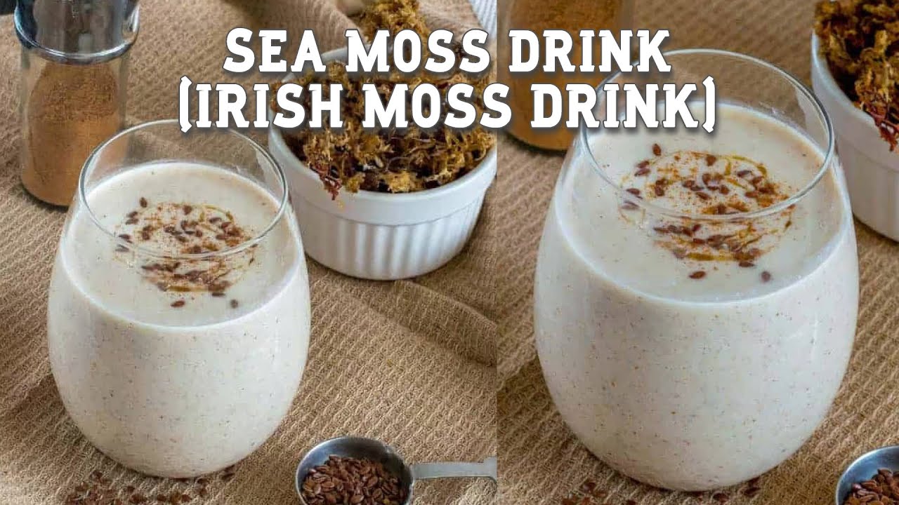 Sea Moss Drink | Irish Moss Drink | Cook With Charla - YouTube