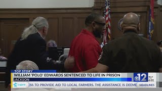 William ‘Polo’ Edwards sentenced to life in prison