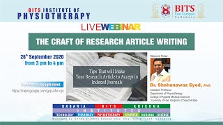 The Craft of Research Article Writing ‖ Dr. Shahanawaz Syed, PhD ‖ BITS Physio ‖ BITS Edu Campus