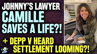 WHOA! Depp v Heard Settlement Looming?! + Camille Vasquez Saves A Life!