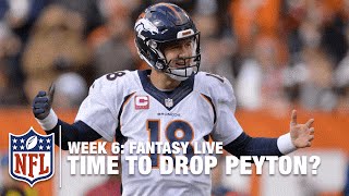 It's Time to Drop Peyton Manning from Your Team! | NFL Fantasy Live