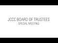 JCCC Board of Trustees Special Meeting - January 3, 2024