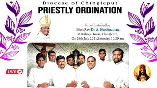 🟢LIVE✠குருத்துவ அருள்பொழிவு விழா✠PRIESTLY ORDINATION 2021✠செங்கை மறைமாவட்டம்✠Power Of God