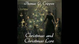 Christmas and Christmas Lore by Thomas G  Crippen 41 The Christmas Tree Full Audiobook