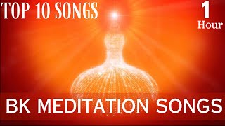 #1hour  Baba Ke Pyar ke Geet || BK Meditation Song || Rajayoga BK Song || Wonderful  Songs