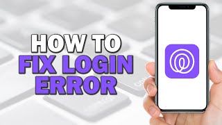 How To Fix Login Error In Life360 (Quick Tutorial)