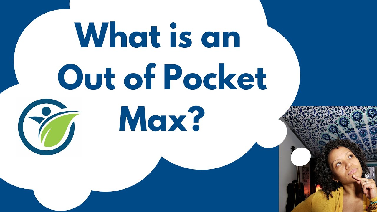 What Is An Out Of Pocket Max? | Healthcare Medical Billing - YouTube