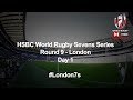 HSBC World Rugby Sevens Series 2019 - London Day 1 (Spanish Commentary)