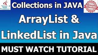 ArrayList | LinkedList | ArrayList vs LinkedList | Collections in Java | Java Interview Series