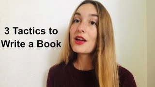 3 Tactics to Write a Book (From a published mystery author)