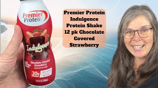 Premier Protein Indulgence Review: Chocolate Strawberry Shake Delight! 🍫🍓