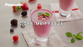 Panasonic PRIME+ EDITION | PRIME FREEZE