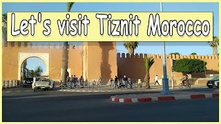 Let's  visit Tiznit Morocco and back to Agadir