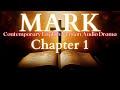 Mark Chapter 1 Contemporary English Audio Drama (CEV)