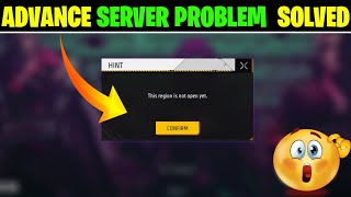 This region is not open yet. problem | OB48 advance server open problem Solve | advance server