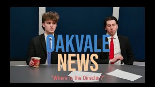 Oakvale News (Ep:1 Where's the Director)