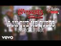 Los Invasores de Nuevo León - A Mí Qué Me Quedó (Lyric Letra)