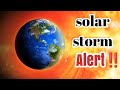 NASA's Solar Storm ‼️ :What It Means for Earth