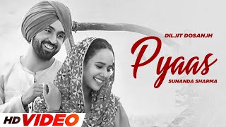 Pyaas - Diljit Dosanjh (B&W Video) | Sunanda Sharma | Pankaj Batra| Latest Punjabi Songs 2024