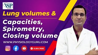 Lung volumes and capacities, Spirometry, Closing volume   #viveksirsphysiology #vsp