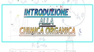 Introduzione alla Chimica Organica