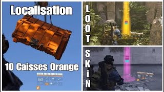 the division 2 localisation 10 caisses orange loot skin - caisse de ravitaillement fortnite sauver le monde